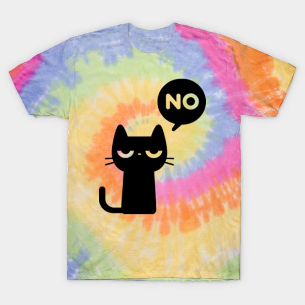 Cat Says No T-Shirt by poppoplover